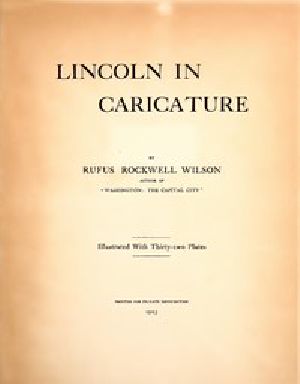 [Gutenberg 45069] • Lincoln in Caricature